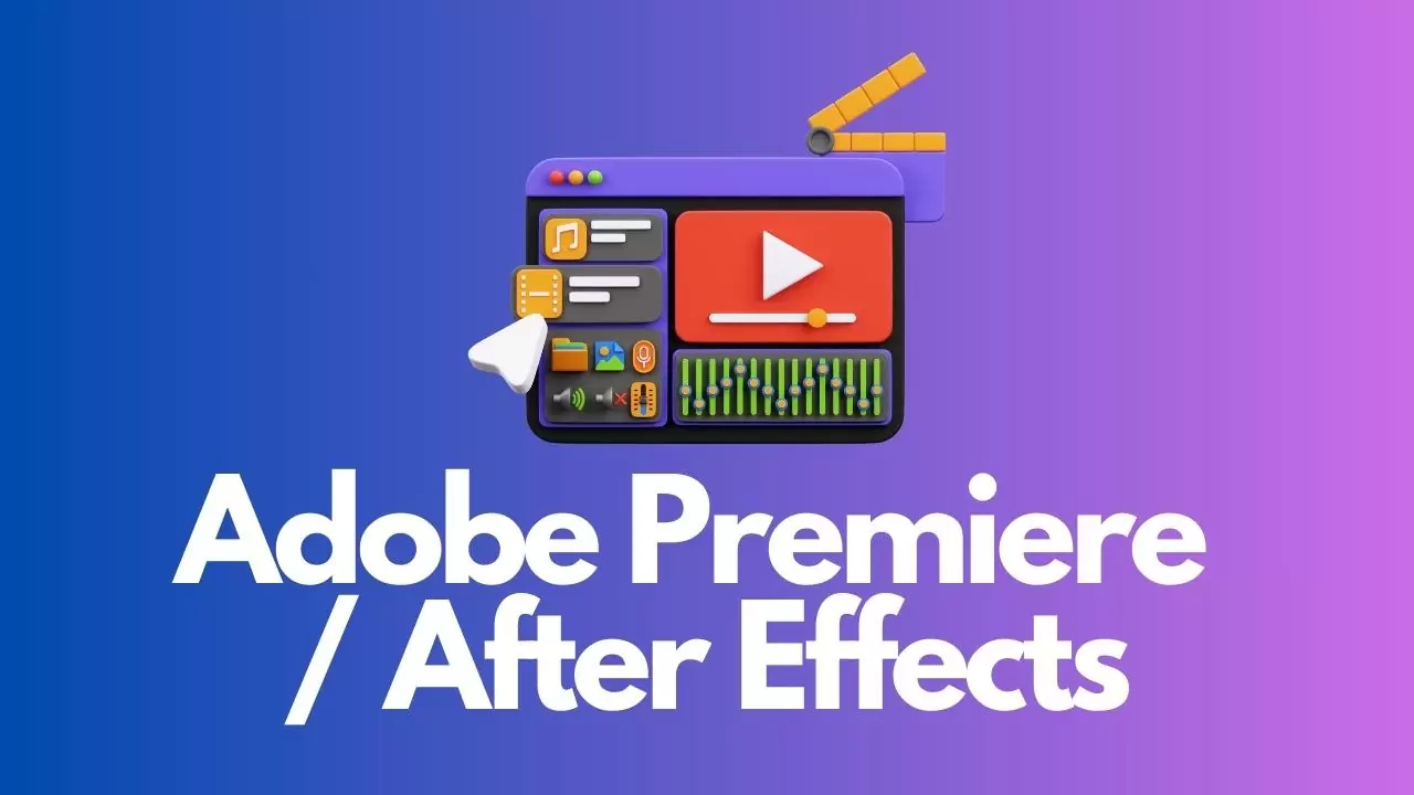 Premiere & After Effects course