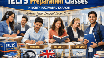 Best IELTS Preparation Classes in North Nazimabad Karachi
