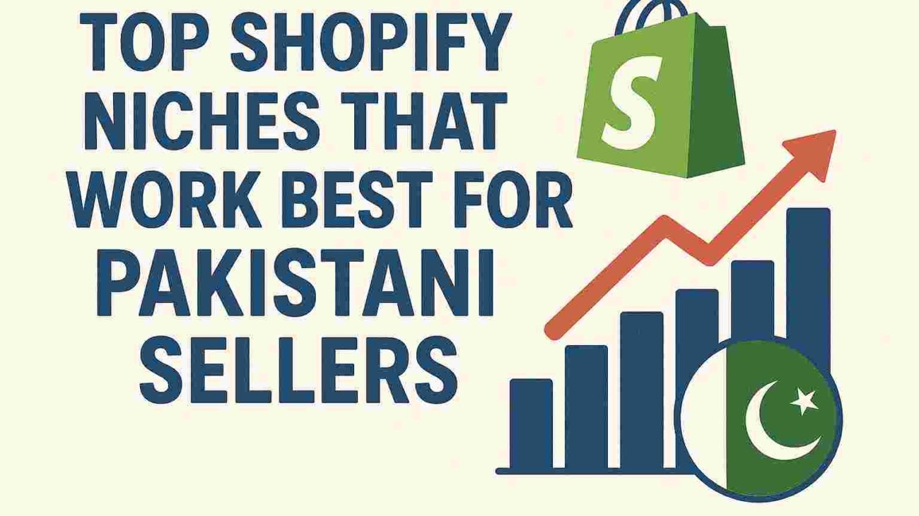 Top Shopify Niches for Pakistani Sellers